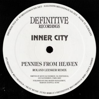 Inner City, Kevin Saunderson - Pennies From Heaven -Roland Leesker Remix/Acapella (Definitive) 12" PRE-ORDER