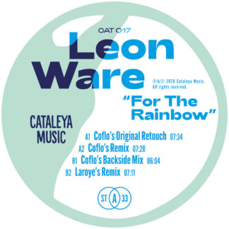 Leon Ware -For The Rainbow (Remixes) (Cataleya Music) 12" PRE-ORDER