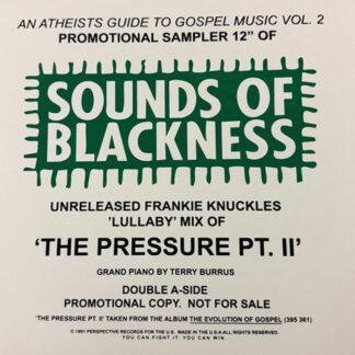 Sounds Of Blackness - The Pressure Remix: Frankie Knuckles (Misc) 12" PRE-ORDER
