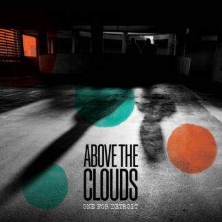 Above The Clouds, Kidkanevil & Magic Manfred-One For Detroit  (First Word Records) 7" PRE-ORDER