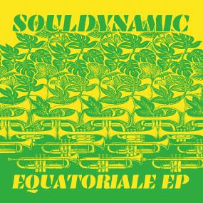 Souldynamic -Equatoriale (Excedo) 12" PRE-ORDER