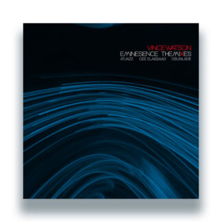 Vince Watson - Eminesence - The Mixes (Everysoul Audio) 12"PRE-ORDER
