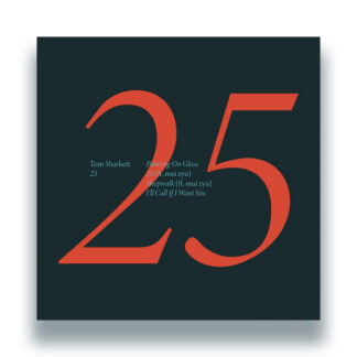 Tom Sharkett - 25 (Test Pressing Recordings) 12"