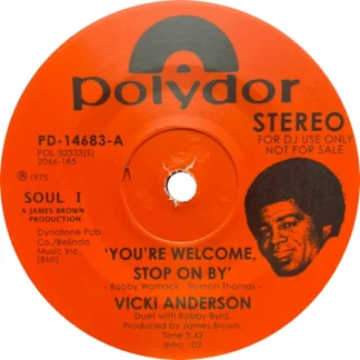 Vicki Anderson 'You're Welcome, Stop On By / Baby, Don't You Know (Polydor US) 7" PRE-ORDER