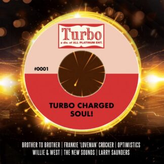 Various Artists -Turbo Charged Soul!  (Anorax Records) 10" PRE-ORDER