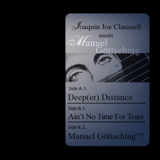 Manuel Gottsching  -Joaquin Joe Claussell Meets Manuel Gottsching (MG Art) 12"