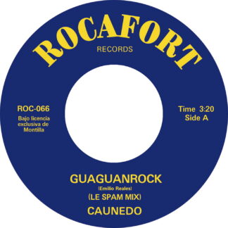 Caunedo -Guaguanrock (Le Spam Mix)" b/w "Bokolo"  (Rocafort Records) 7" PRE-ORDER