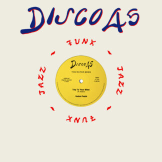 Hudson People - Trip To Your Mind (Original Mixes) (The Outer Edge Germany) 12" PRE-ORDER