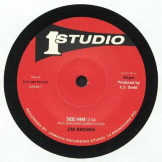 Jim Brown/ Dub Specialist- See Him (Soul Jazz) 7"