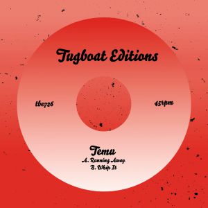 Temu - Running (Tugboat Editions US) 7" PRE-ORDER
