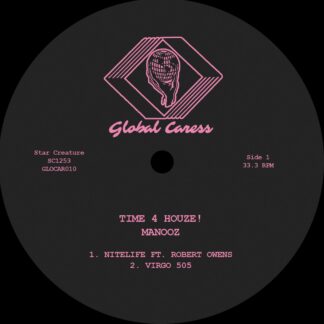 Manooz - Time 4 Houze! EP (Star Creature US) 12" PRE-ORDER