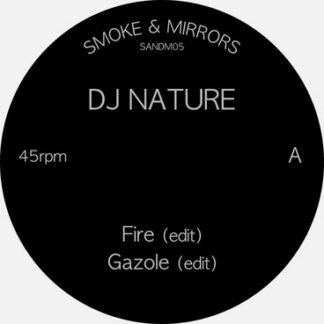 DJ Nature - Fire Edits (Smoke & Mirrors) 2x12 - PRE-ORDER
