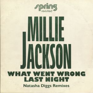 Millie Jackson 'What Went Wrong Last Night (Natasha Diggs Remixes) (Acid Jazz) 12"