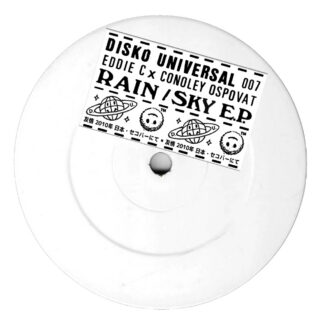 Eddie C x Conoley Ospovat  - Rain/Sky EP (Disko Universal)12" PRE-ORDER