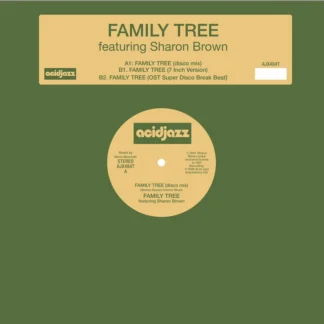 Family Tree ft Sharon Brown - Family Tree (Acid Jazz) 12" PRE-ORDER