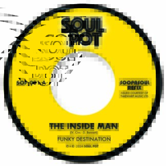 Funky Destination - Inside Man (Soul Pot) 7" PRE-ORDER