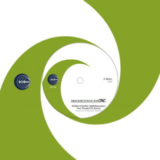 Quintetto X-Senza Paura / Balança Pema (Schema) 7" Repress