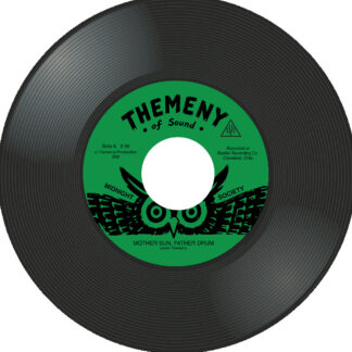 Midnight Society - Mother Drum Father Sun (Themeny Of Sound) 7" PRE-ORDER