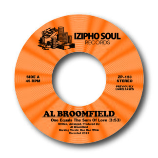 Al Broomfield - Unreleased Songs (Izipho Soul) 7"