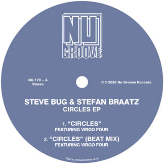 Steve Bug & Stefan Braatz - Circles EP (Nu Groove Records) 12" PRE-ORDER
