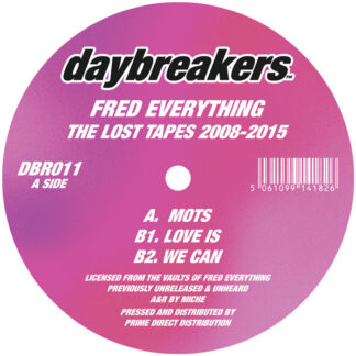 Fred Everything - The Lost Tapes 2008-2015 (Daybreakers)12"