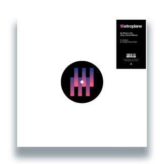 Metroplane - Be Where I Am (feat. Daniel Wilson) (Sweat It Out) 12"